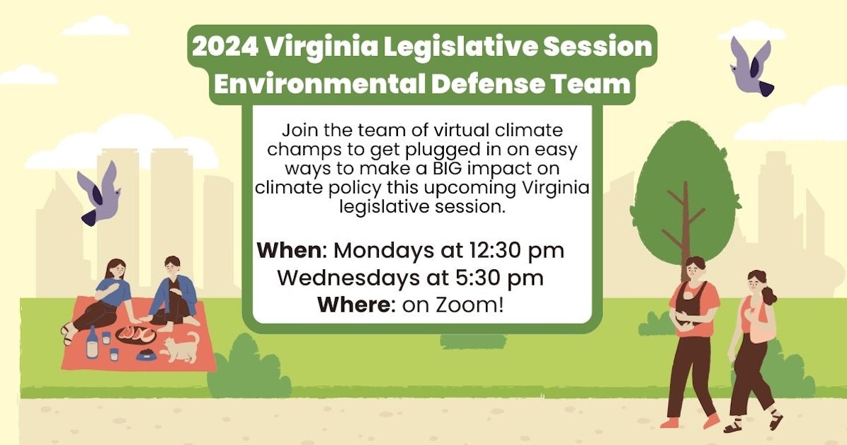 2024 Virginia Legislative Session Environmental Defense Team · Virginia